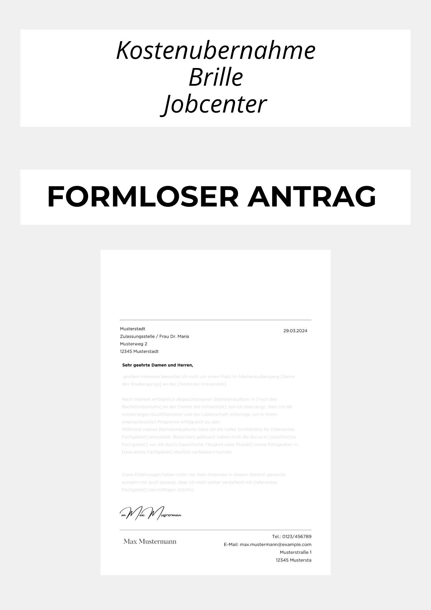 Formloser Antrag Kostenübernahme Brille Jobcenter