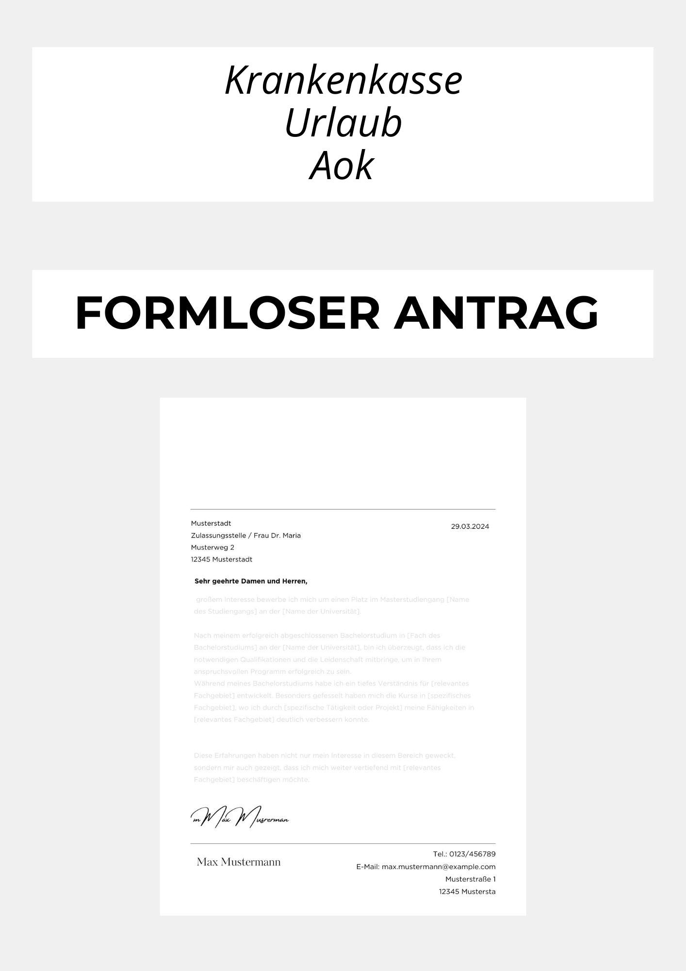 Formloser Antrag Krankenkasse Urlaub Aok